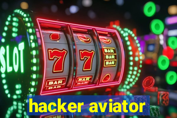 hacker aviator